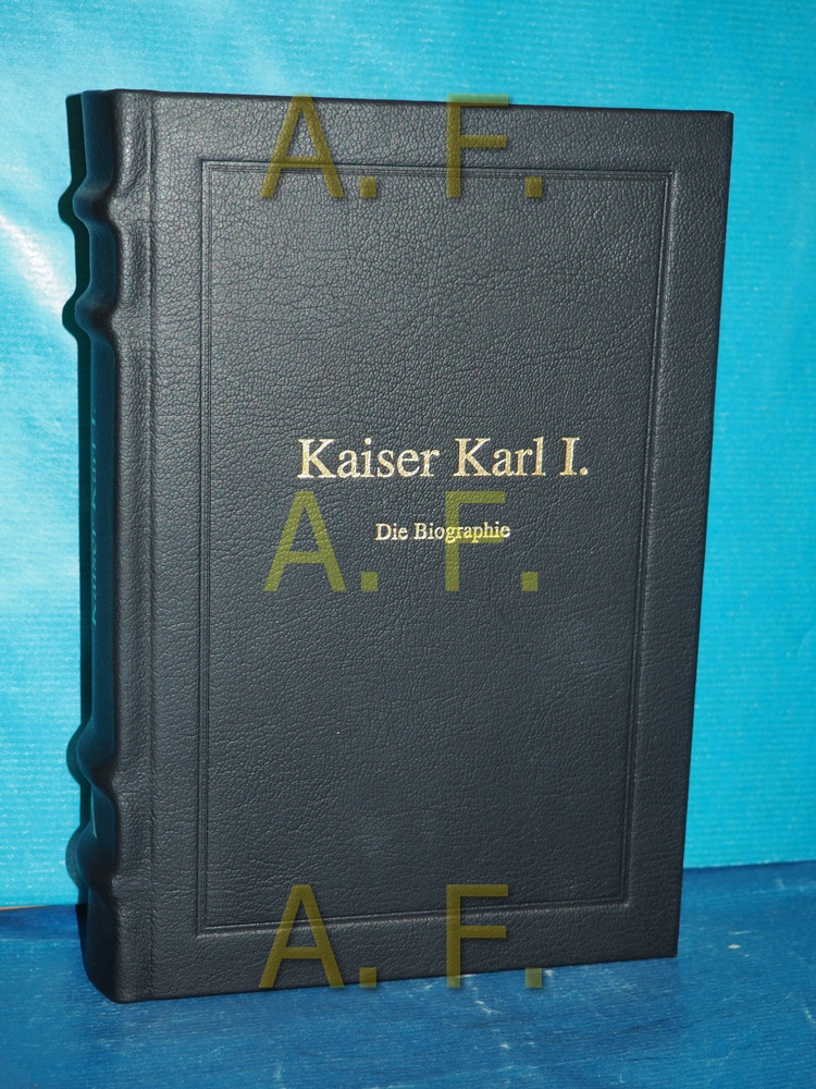 Kaiser Karl I. : 