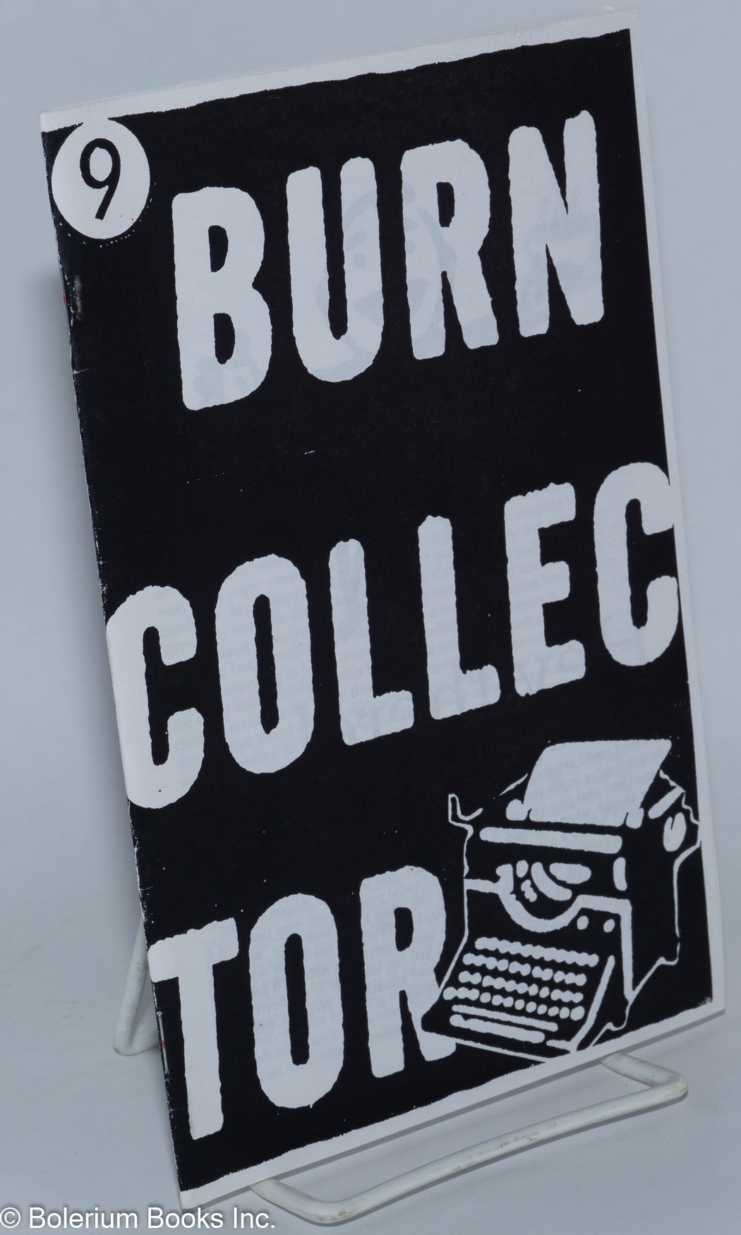 Burn Collector, number nine [9] by Burian, Al: (1996) Manuscript ...
