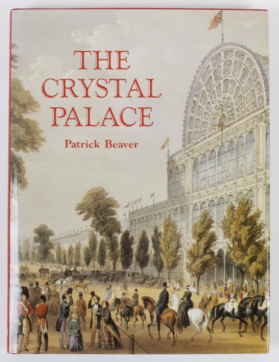 The Crystal Palace - Beaver, Patrick