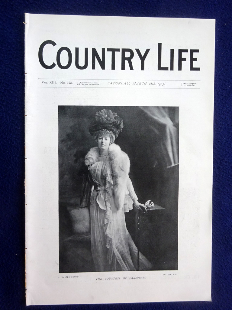 Country Life magazine. No 325, 28th March 1903, The Gardens at Hampton Court Palace. Portrait Frontispiece of The Countess of Cardigan. The Old Engli
