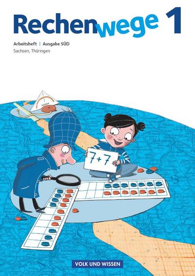 Rechenwege Süd 1. Schuljahr. Arbeitsheft - Mandy Fuchs