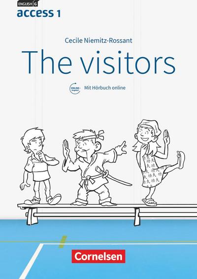 English G Access Band 1: 5. Schuljahr - Allgemeine Ausgabe - The visitors : Lektüre mit Hörbuch online und Handreichungen für den Unterricht online - Cecile J. Niemitz-Rossant