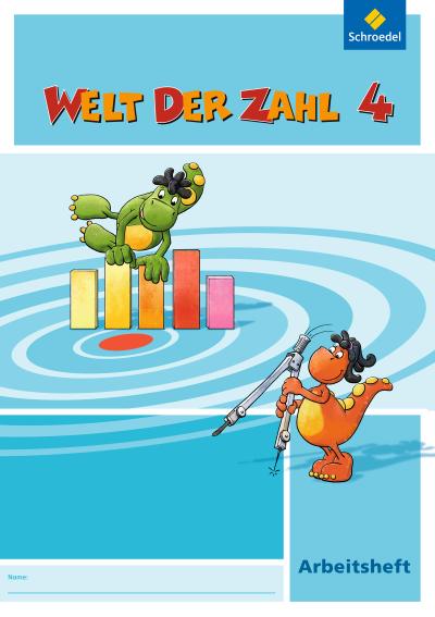 Welt der Zahl 4. Arbeitsheft. Hessen, Rheinland-Pfalz und Saarland : Ausgabe 2010 - Unknown