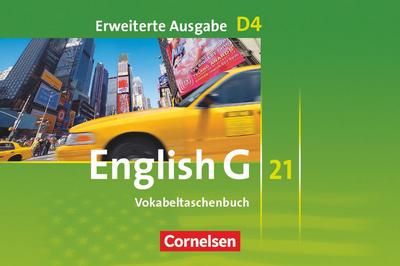 English G 21. Erweiterte Ausgabe D 4. Vokabeltaschenbuch : 8. Schuljahr - Hellmut Schwarz