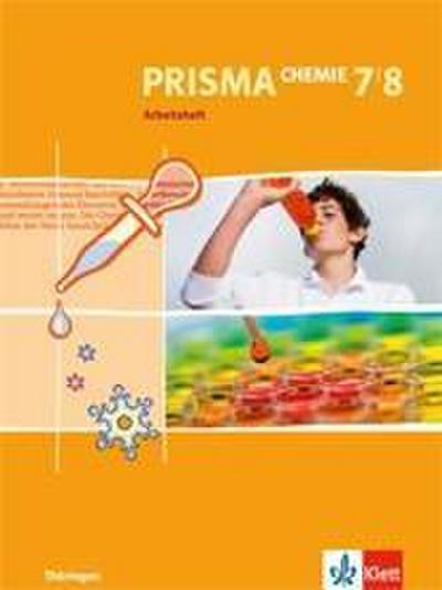 Prisma Chemie. Arbeitsheft 7. und 8. Schuljahr. Ausgabe für Thüringen - AA.VV.