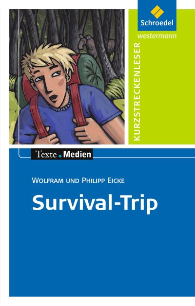 Survival-Trip - Wolfram Eike