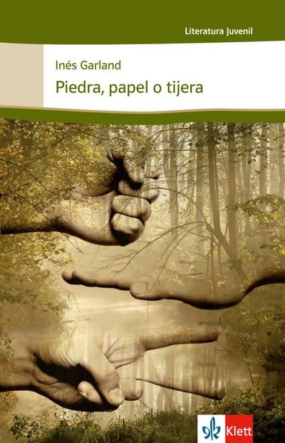 Piedra, papel o tijera : Spanische Lektüre für das 4., 5. und 6. Lernjahr - Inés Garland