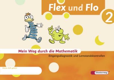 Flex und Flo 2. Diagnoseheft : Baden-Württemberg, Berlin, Brandenburg, Bremen, Hamburg, Hessen, Mecklenburg-Vorpommern, Niedersachsen, Nordrhein-Westfalen, Rheinland-Pfalz, Saarland, Sachsen, Sachsen-Anhalt, Schleswig-Holstein, Thüringen