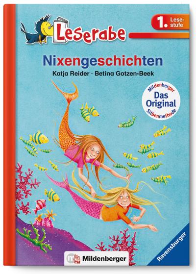 Leserabe 14. Lesestufe 1. Nixengeschichten - Katja Reider