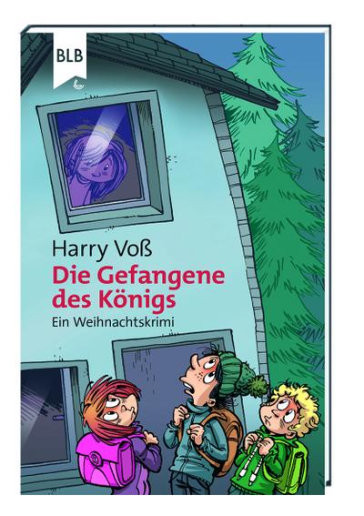 Die Gefangene des Königs : Ein Weihnachtskrimi, Adventskalenderbuch mit Seiten zum Auftrennen - Harry Voß