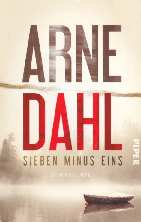 Sieben minus eins Kriminalroman - Dahl, Arne