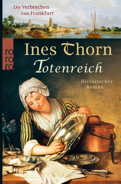 Totenreich : Historischer Kriminalroman - Ines Thorn