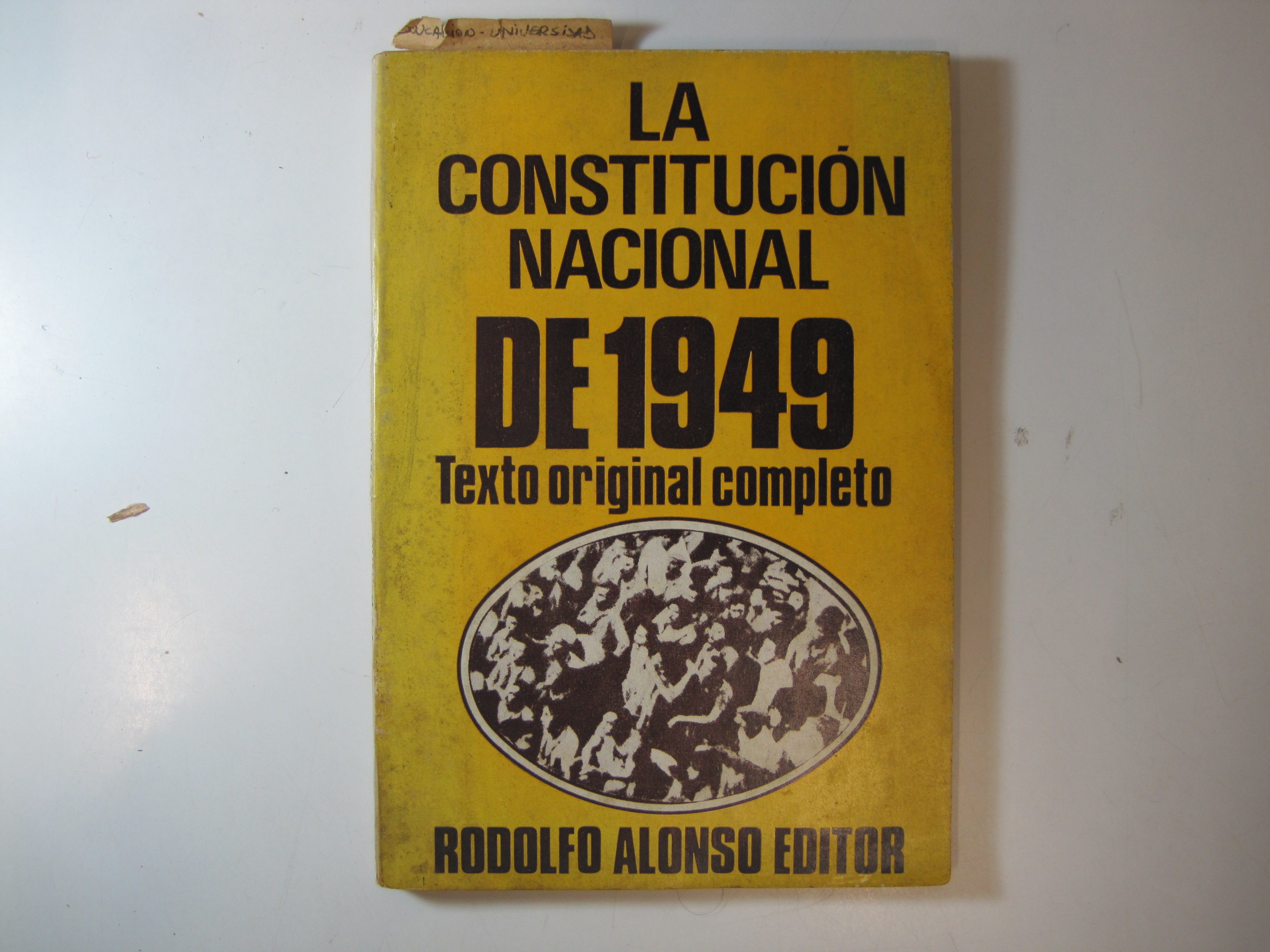 LA CONSTITUCIÓN NACIONAL DE 1949 by ARGENTINA | Costa LLibreter