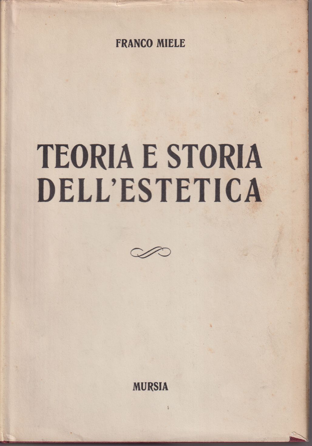 Teoria E Storia Dellestetica Fondamenti E Problematica Dellarte Da