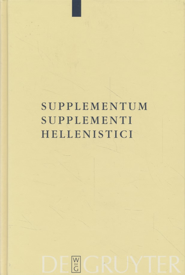 Supplementum Supplementi Hellenistici. Texte und Kommentare, 26. - Lloyd-Jones, Hugh (Hg.)