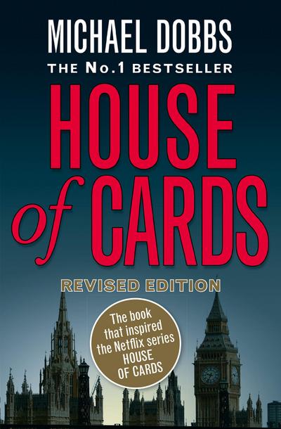 House of Cards - Michael Dobbs