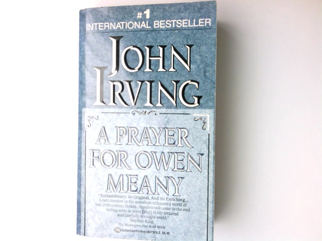 A Prayer for Owen Meany. - Irving, John