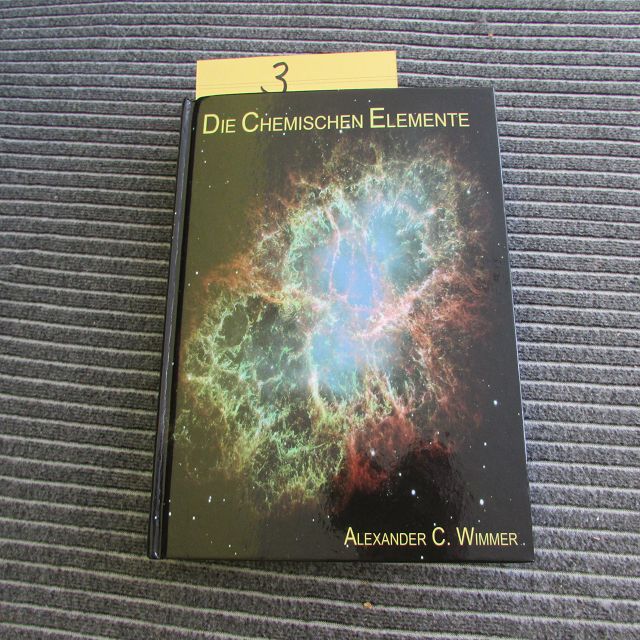 Die chemischen Elemente - Wimmer, Alexander C.