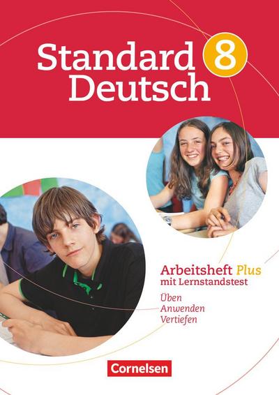 Standard Deutsch 8. Schuljahr. Arbeitsheft Plus - Judith Woll
