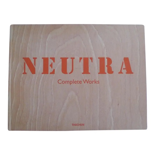 Richard Neutra: Complete Works