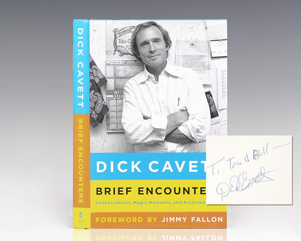 Brief Encounters: Conversations, Magic Moments, and Assorted Hijinks. - Cavett, Dick. Foreword by Jimmy Fallon [William Safire]