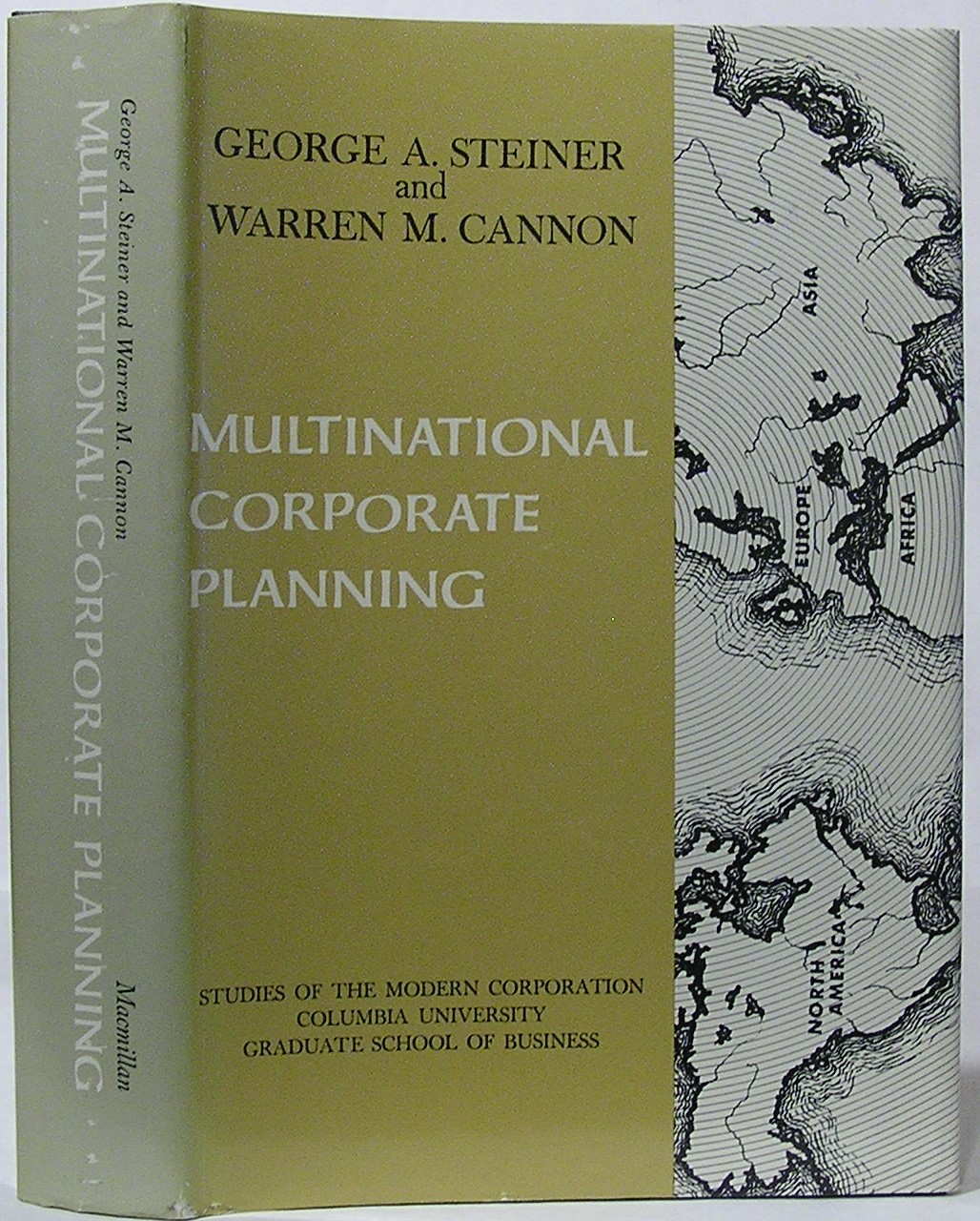 Multinational Corporate Planning Steiner, George A.(Editor); Cannon, Warren M.(Editor) [Very Good] [Hardcover] Near Fine ; Very Good Jacket. 1966 The Macmillan Company. An Arkville Press Book. Series: Studies of the Modern Corporation, Columbia University Graduate School of Business. SIGNED by Richard Eells, the series editor, on series page; name only, in blue ink. NOT ex-library. Hardcover has navy cloth-covered boards with copper spine and cover lettering. Top page edges are yellow. Publisher's logo on front cover. 330 pages. Binding tight. Hinges NOT cracked. Spine ends and bottom front corner very lightly bumped. Pages clean and unmarked. Dust jacket has very light edge and surface wear, with light wrinkling and some scuffing at the corners and spine ends. Dust jacket spine sunned, but lettering still clear. Carefully packed, shipped in a box.