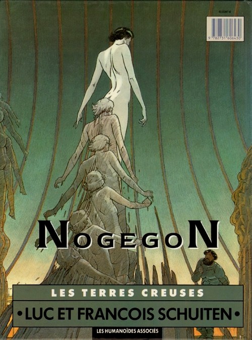Les Terres Creuses, tome 3 : NogegoN . ( Bandes Dessinées ) - Luc et François Schuiten [ ] [Couverture rigide]