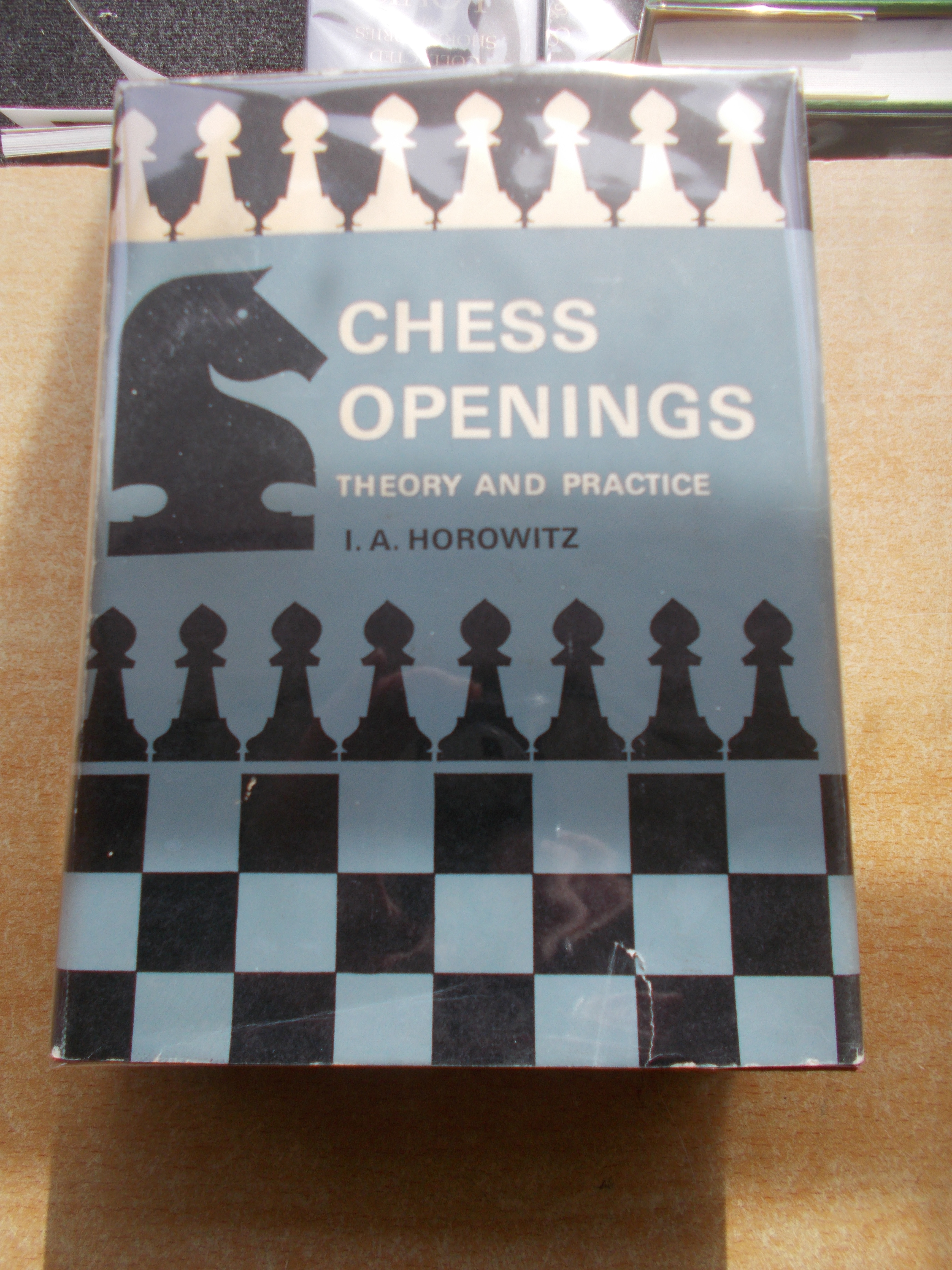 Chess Openings: Theory and Practice by Horowitz, Al: Very Good