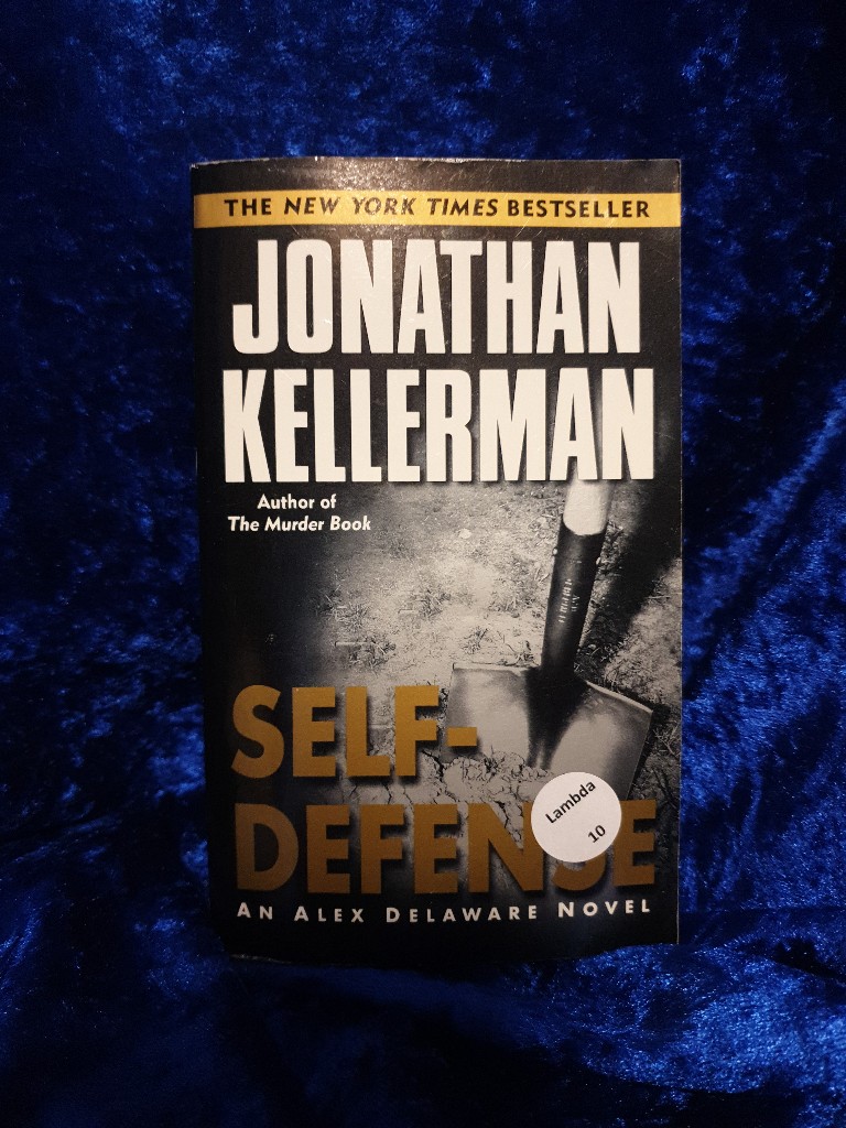 Self-Defense: An Alex Delaware Novel - Kellerman, Jonathan