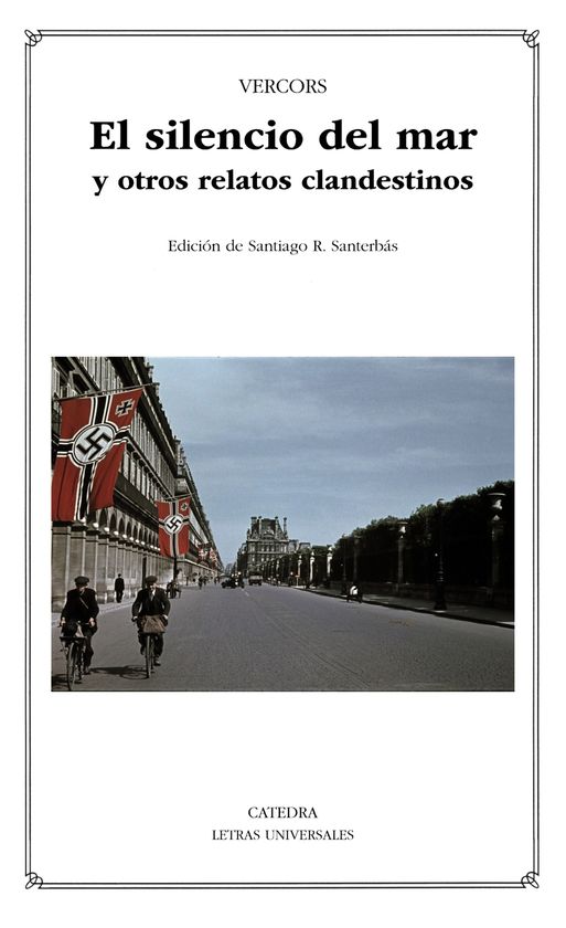 EL SILENCIO DEL MAR Y OTROS RELATOS CLANDESTINOS - VERCORS