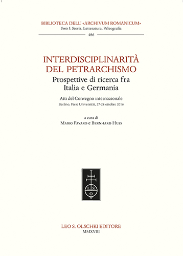 Interdisciplinarità del petrarchismo. Prospettive di ricerca fra Italia e Germania.