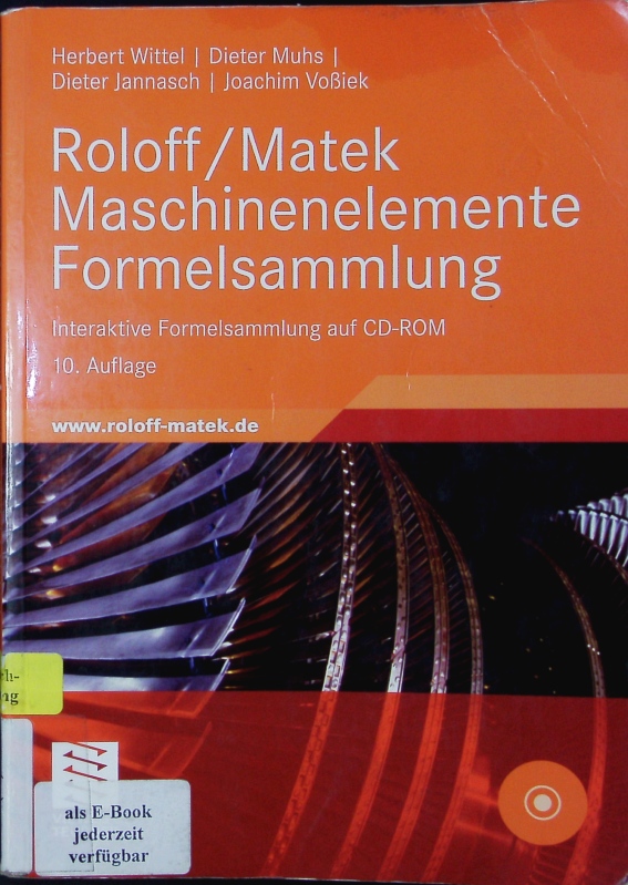 Maschinenelemente. - Wittel, Herbert; Muhs, Dieter; Jannasch, Dieter; Voßiek, Joachim