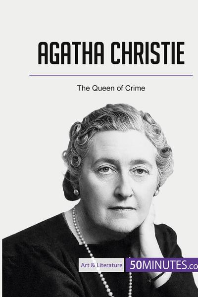 Agatha Christie : The Queen of Crime - 50minutes