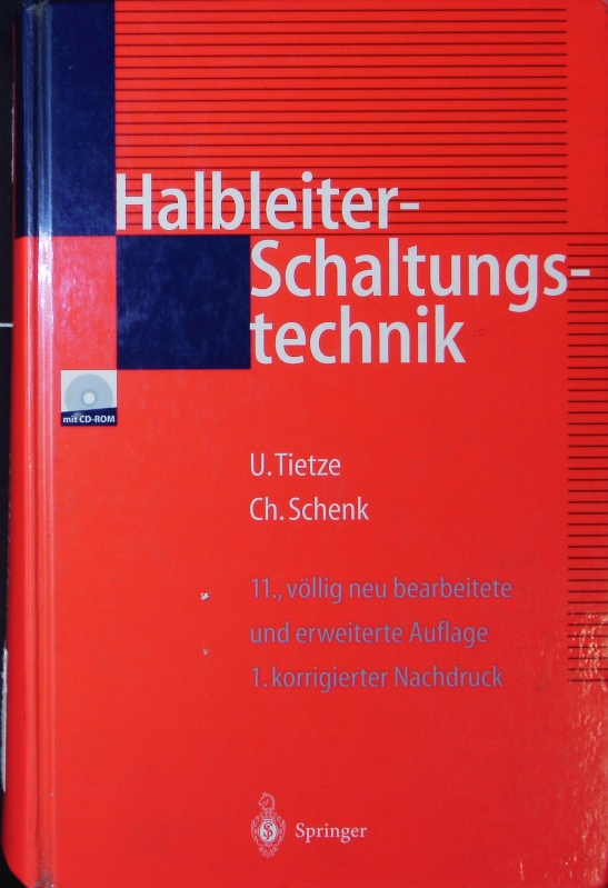 Halbleiter-Schaltungstechnik. Mit 189 Tabellen. - Tietze, Ulrich