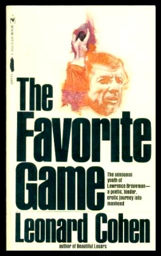 THE FAVORITE GAME - Cohen, Leonard