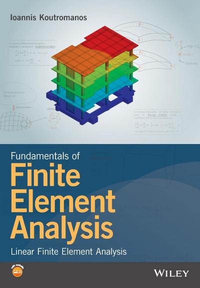 Fundamentals of Finite Element Analysis - Ioannis Koutromanos