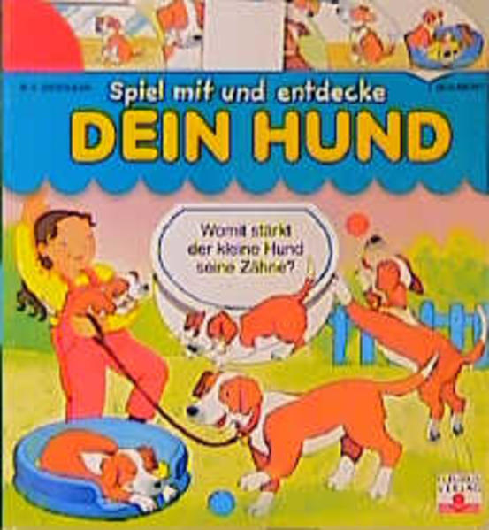 Spiel mit und entdecke, Dein Hund - Didierjean, Marie-Anne und Jacques Beaumont