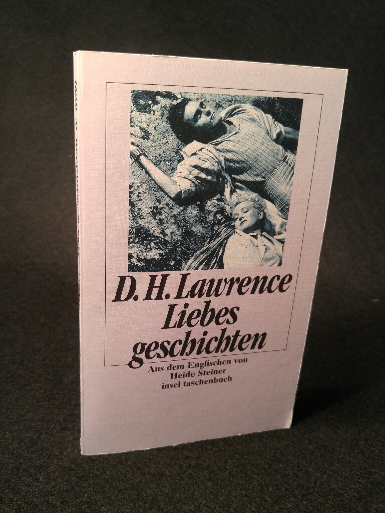 Liebesgeschichten - Lawrence, D. H. und Heide Steiner
