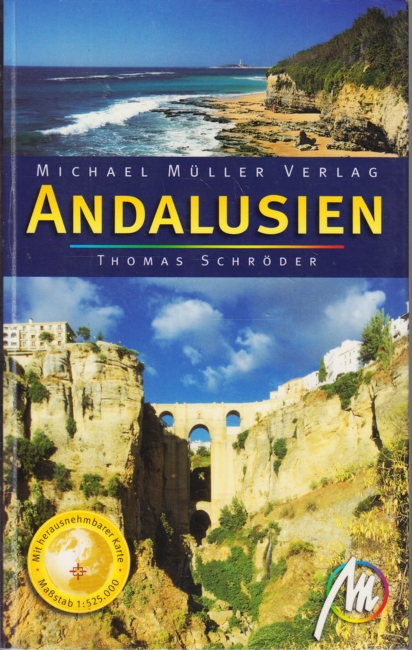 Andalusien : Reisehandbuch. - Schröder, Thomas