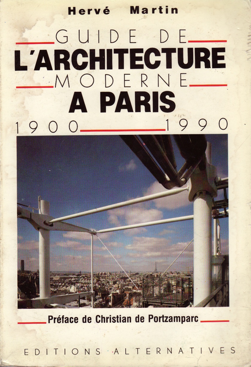 Guide de l'architecture moderne à Paris / 1900 - 1990: Assez bon ...