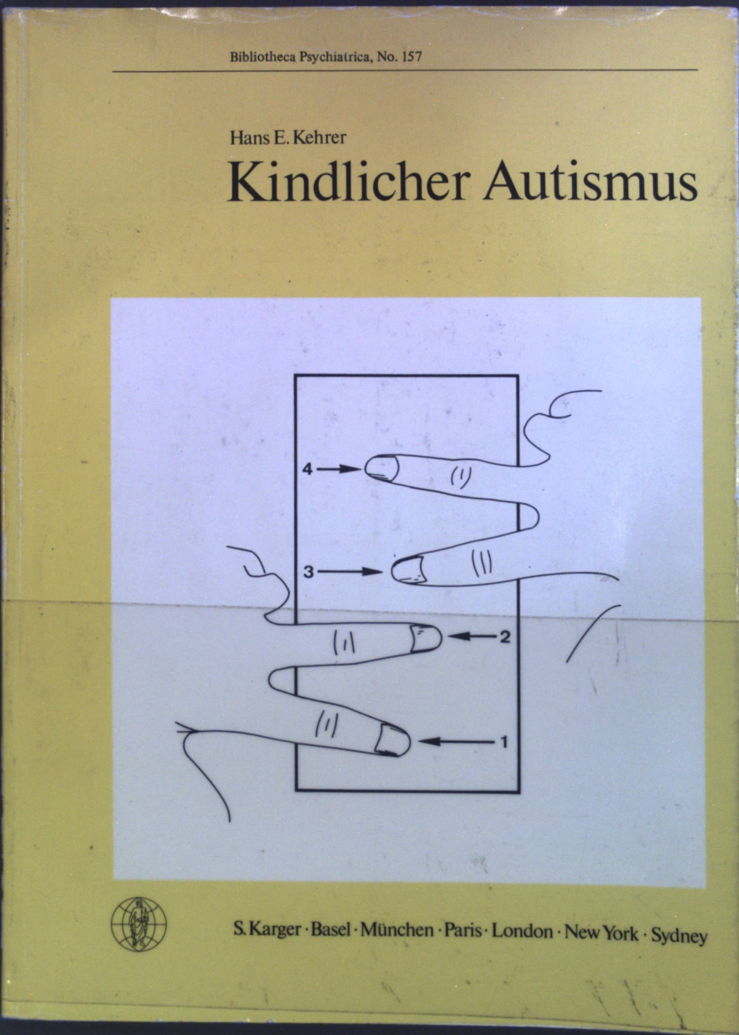 Kindlicher Autismus. Bibliotheca psychiatrica ; No. 157 - Kehrer, Hans E.