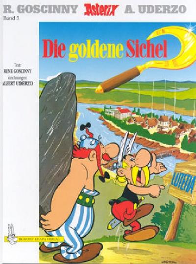 Asterix 5 : Die goldene Sichel, Asterix 5 - René Goscinny