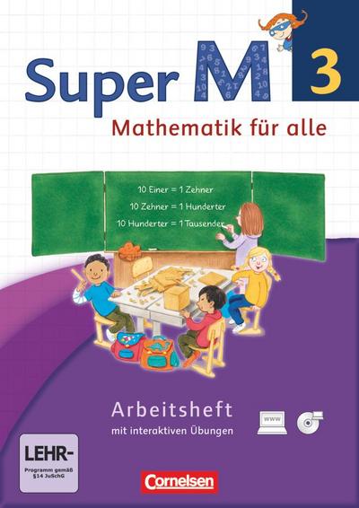 Super M 3. Schuljahr. Arbeitsheft mit CD-ROM. Westliche Bundesländer : Mit interaktiven Übungen auf scook.de - Ursula Manten