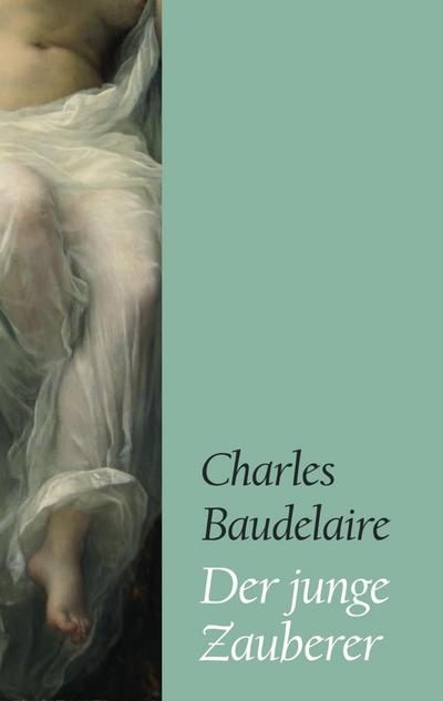 Der junge Zauberer - Charles Baudelaire