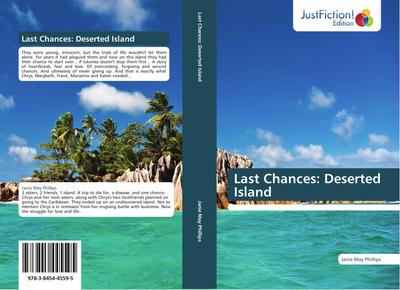 Last Chances: Deserted Island : Deserted Island - Janie May Phillips