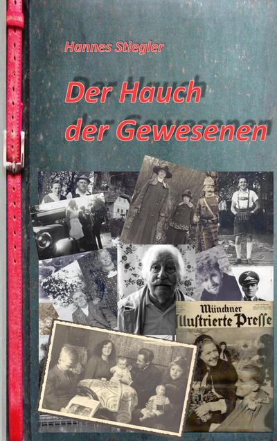 Der Hauch der Gewesenen - Hannes Stiegler