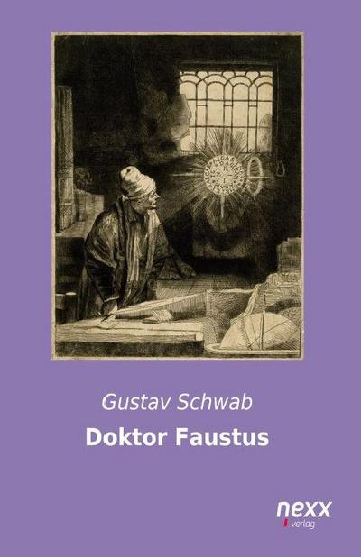 Doktor Faustus - Gustav Schwab