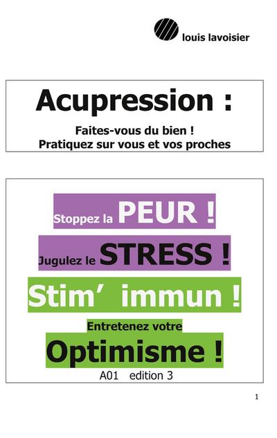 Acupression - Digitopuncture : Tonifiez vos défenses - Louis Lavoisier