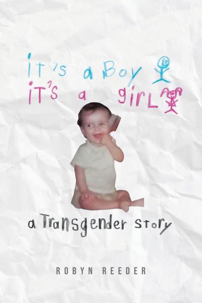 It's a Boy It's a Girl - Robyn Reeder