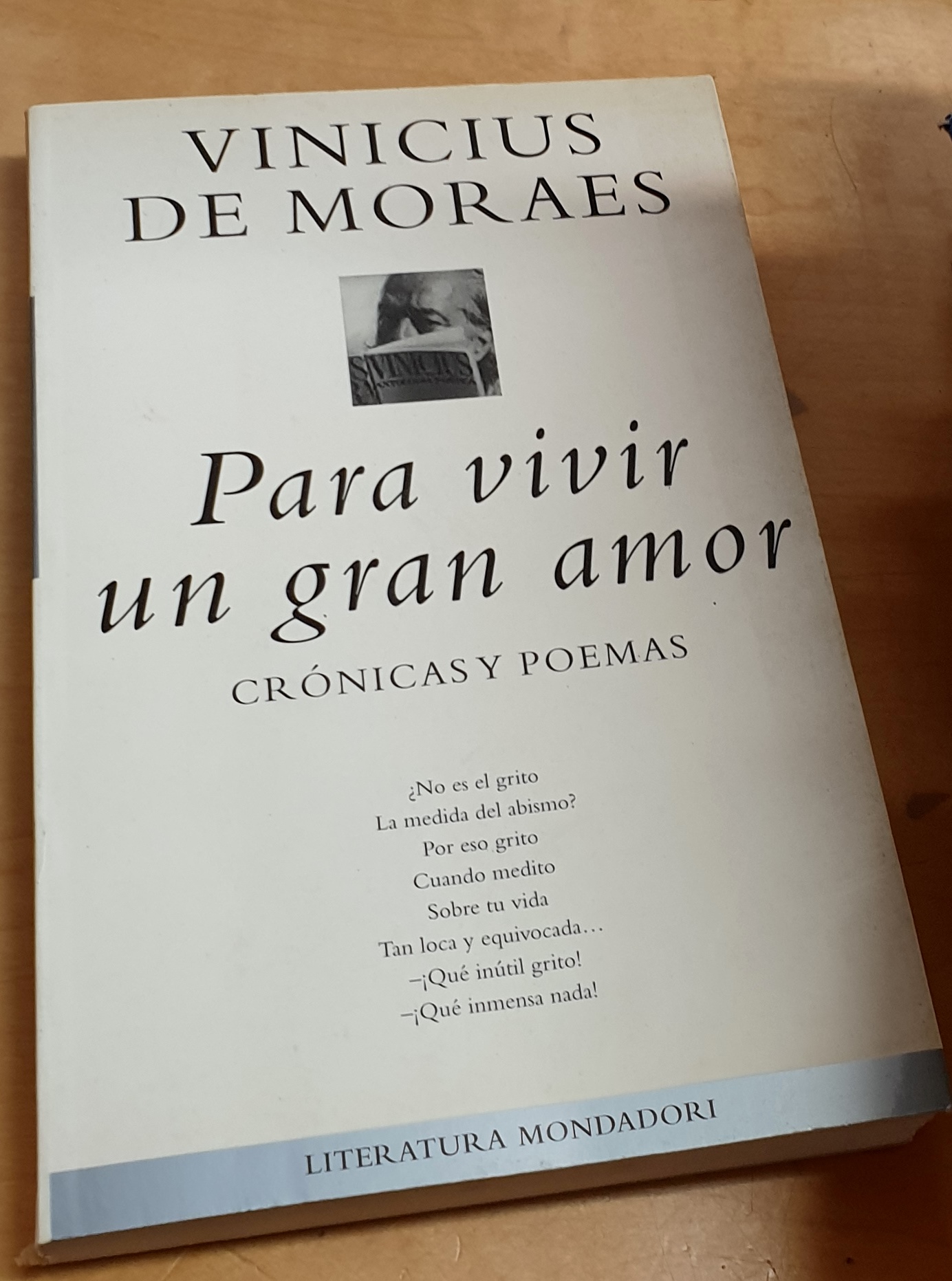 Para vivir un gran amor. Crónicas y poemas. Traducción José Ángel Cilleruelo - MORAES, VINICIUS DE